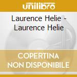 Laurence Helie - Laurence Helie cd