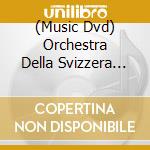 (Music Dvd) Orchestra Della Svizzera Italiana - Chopin Piano Concerto No.2 cd