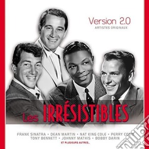 Les Irresistibles Version 2.0 / Various cd musicale