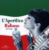 L'Aperitivo Italiano Style cd