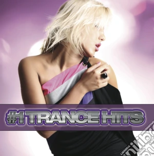 #1 Trance Hits / Various cd musicale