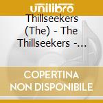 Thillseekers (The) - The Thillseekers - Nightmusic Vol 2 (2 Cd) cd musicale di Thillseekers (The)