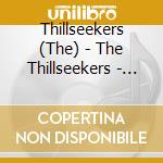 Thillseekers (The) - The Thillseekers - Nightmusic Vol 2 (2 Cd)