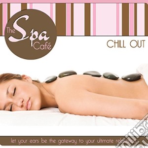 Spa Cafe (The) (chill Out) cd musicale