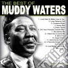 Muddy Waters - Best Of Muddy Waters cd