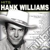 Hank Williams - Hank Williams Hits cd