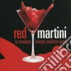 Red Martini / Various cd