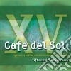 Cafe' Del Sol Fifteenth Anniversary (15 Years Of Chilled Out Ambient Grooves From Ibiza) / Various (2 Cd) cd