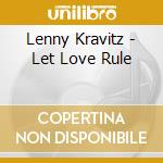 Lenny Kravitz - Let Love Rule cd