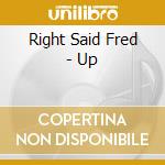 Right Said Fred - Up cd
