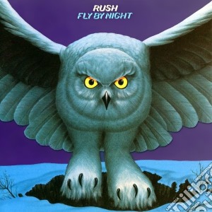 Rush - Fly By Night cd musicale di Rush