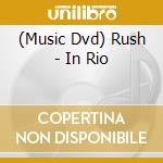 (Music Dvd) Rush - In Rio cd