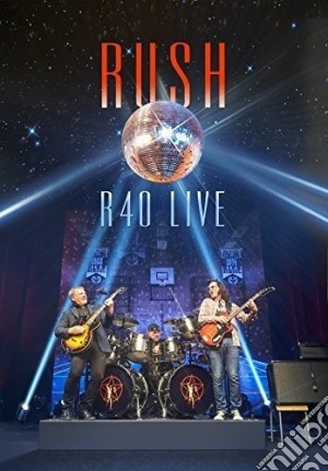 Rush - R40 Live cd musicale di Rush
