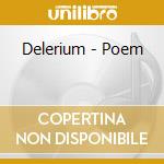 Delerium - Poem cd musicale di Delerium