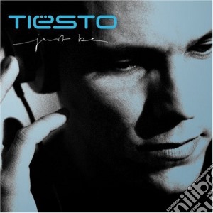 Tiesto - Just Be cd musicale di Tiesto