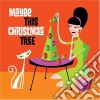 Maybe This Christmas Tree / Various cd