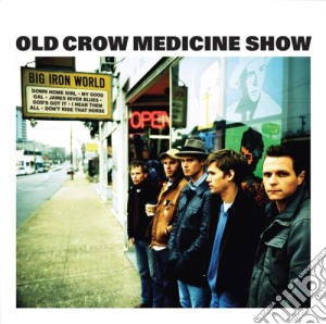 Old Crow Medicine Show - Big Iron World cd musicale di OLD CROW MEDICINE SHOW