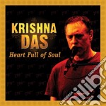 Krishna Das - Heart Full Of Soul (2 Cd)