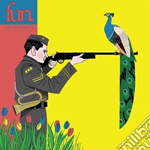 Fun. - Aim And Ignite (Etched Picture) cd musicale di Fun.