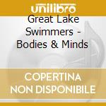 Great Lake Swimmers - Bodies & Minds cd