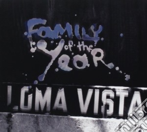 Family Of The Year - Loma Vista cd musicale di Family Of The Year