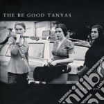 Be Good Tanyas (The) - A Collection (2000-2012)