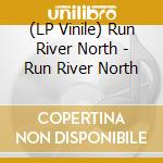 (LP Vinile) Run River North - Run River North