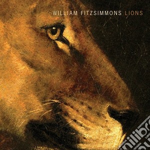 William Fitzsimmons - Lions cd musicale di William Fitzsimmons