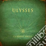 (LP Vinile) Current Swell - Ulysses