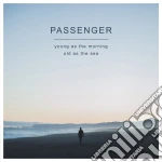 (LP Vinile) Passenger - Young As The Morning Old As The Sea (2 Lp)