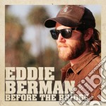 Eddie Berman - Before The Bridge