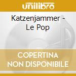 Katzenjammer - Le Pop cd musicale di Katzenjammer