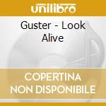 Guster - Look Alive cd musicale di Guster