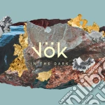Vok - In The Dark cd