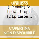 (LP Vinile) St. Lucia - Utopia (2 Lp Easter Yellow & Baby Blue 180 Gram Vinyl) vinile