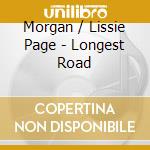 Morgan / Lissie Page - Longest Road cd