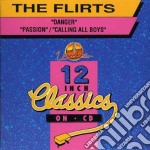 Flirts (The) - Danger / Calling All Boys