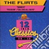 Flirts (The) - Danger / Calling All Boys cd