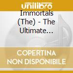 Immortals (The) - The Ultimate Warlord / Warlord (Part II) cd