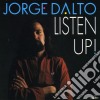 Jorge Dalto - Listen Up! cd