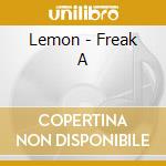 Lemon - Freak A cd