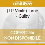 (LP Vinile) Lime - Guilty vinile