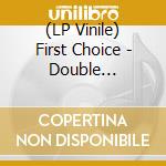 (LP Vinile) First Choice - Double Cross/Love Thang lp vinile di First Choice