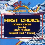 First Choice - Double Cross/Love Thang cd