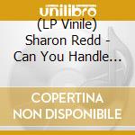(LP Vinile) Sharon Redd - Can You Handle It - 3 Mixes (Color Vinyl 160G) lp vinile