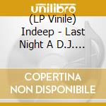 (LP Vinile) Indeep - Last Night A D.J. Saved My Life (Smeddles More Ass Mix) Black Vinyl 160G lp vinile
