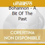 Bohannon - A Bit Of The Past cd