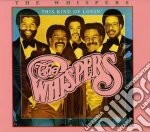 Whispers (The) - This Kind Of Lovin (Can) cd
