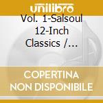 Vol. 1-Salsoul 12-Inch Classics / Various - Vol. 1-Salsoul 12-Inch Classics / Various cd