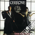 Cerrone - Where Are You Now cd